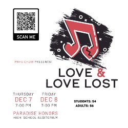 PHHS Choir Presents - Love & Love Lost